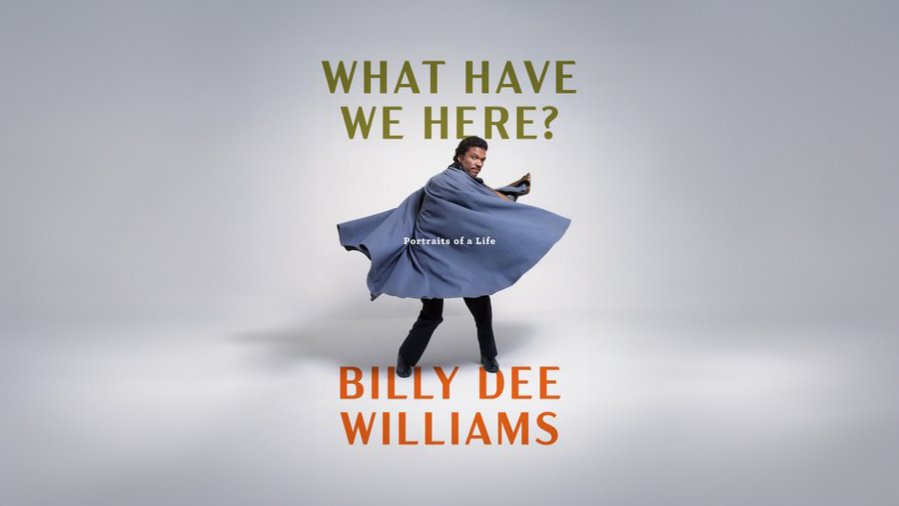 What Have We Here? Spotlight on Billy Dee Williams